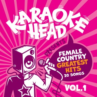 Female Country Greatest Hits Karaoke Vol 1