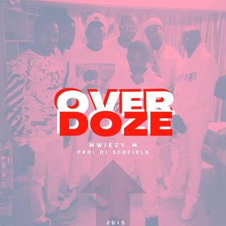 Over Doze