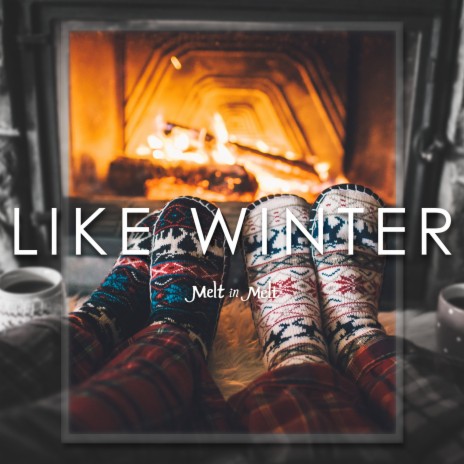 Like Winter | Boomplay Music