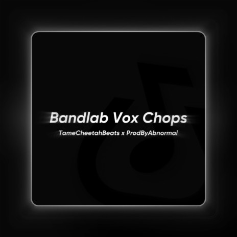 Bandlab Vox Chops (Jersey Club) ft. ProdByAbnormal