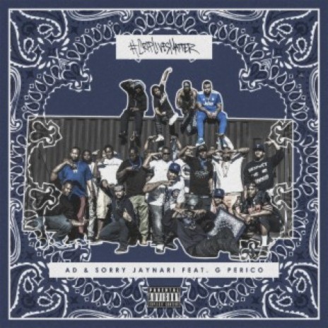 #CripLivesMatter ft. Sorry Jaynari & G Perico | Boomplay Music