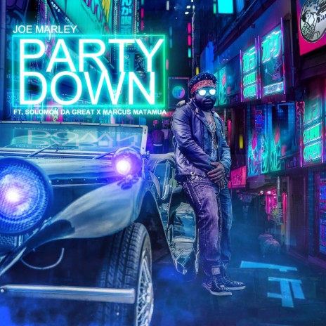 Party Down (feat. Solomon da Great & Marcus Matamua) | Boomplay Music