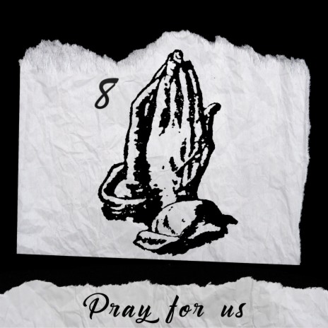 Pray for Us | Boomplay Music