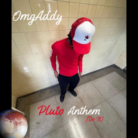 Pluto Anthem (DO IT) | Boomplay Music