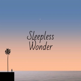 Sleepless Wonder