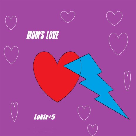 Mum's Love | Boomplay Music