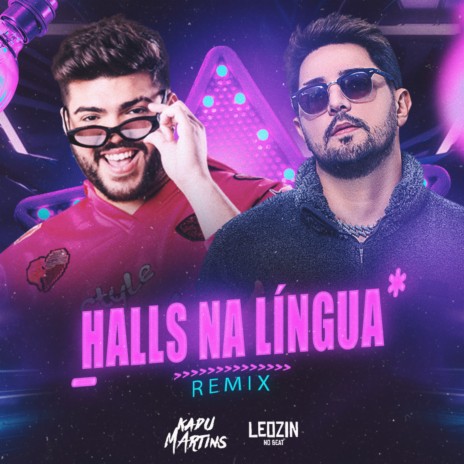 Halls na Língua (Remix) ft. Kadu Martins | Boomplay Music