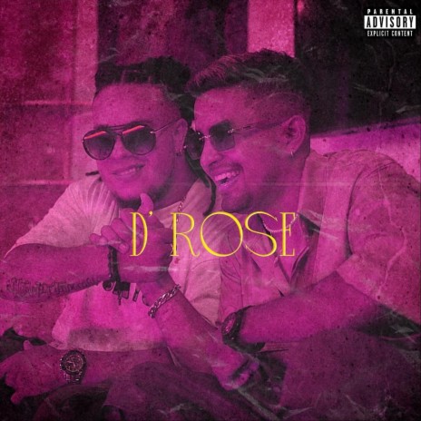 D' Rose (feat. Atomic) | Boomplay Music