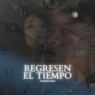 Regresen el tiempo