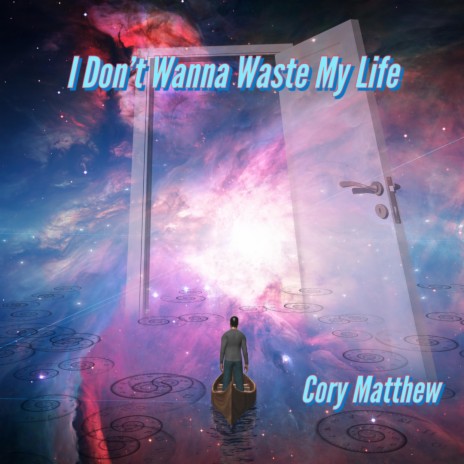 I Don't Wanna Waste My Life | Boomplay Music