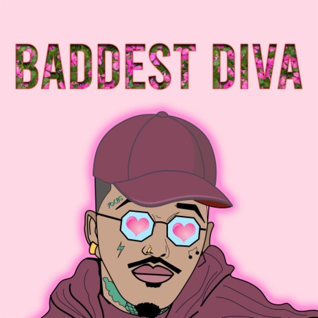 Baddest Diva | Boomplay Music