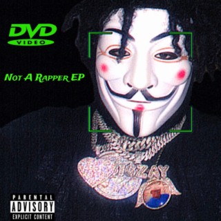 Not A Rapper EP