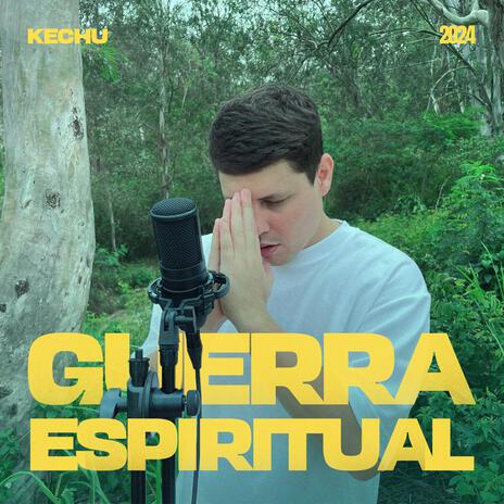 Guerra Espiritual | Boomplay Music