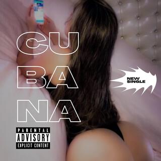 Cubana lyrics | Boomplay Music