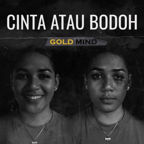 Cinta Atau Bodoh | Boomplay Music