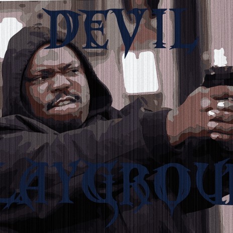 Devils Playground | Boomplay Music