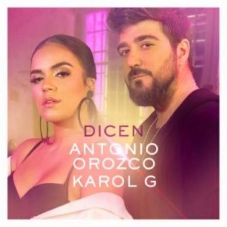 Dicen ft. KAROL G | Boomplay Music