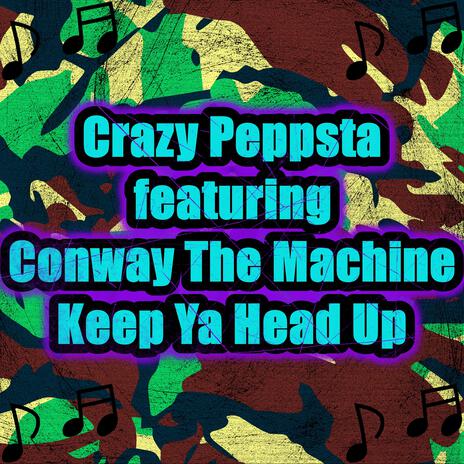 Keep Ya Head Up (feat. Conway The Machine) | Boomplay Music