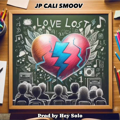 Love Lost ft. Hey Solo | Boomplay Music