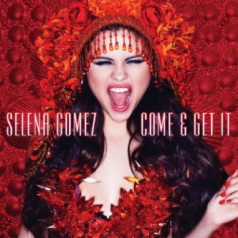 Come & Get It | Boomplay Music