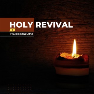Holy Revival (Holy Revival)