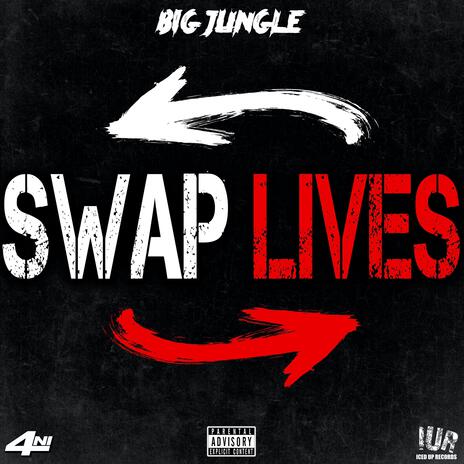 Swap Lives | Boomplay Music