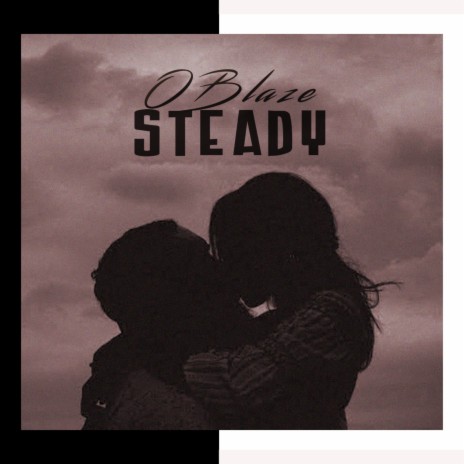 Steady | Boomplay Music