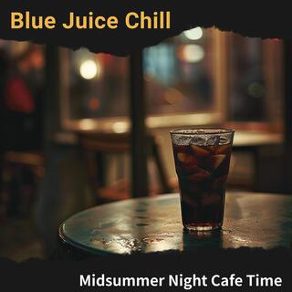 Midsummer Night Cafe Time