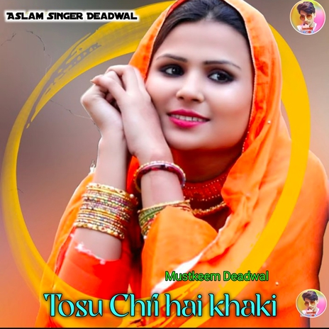 Tosu Chri hai khaki | Boomplay Music