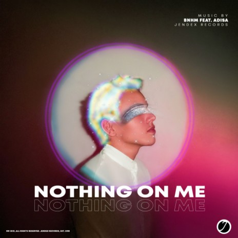 Nothing On Me (Original Mix) ft. Adisa | Boomplay Music