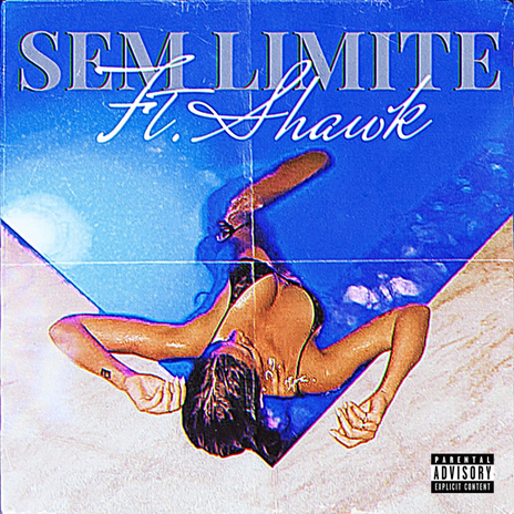 Sem limite ft. Shawk | Boomplay Music