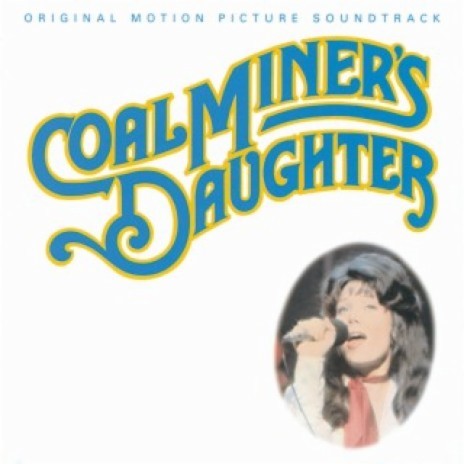 You Ain't Woman Enough To Take My Man (Coal Miner's Daughter/Soundtrack Version) | Boomplay Music