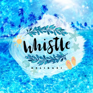 Whistle