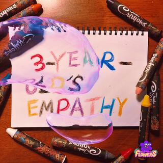 3-Year-Old's Empathy lyrics | Boomplay Music