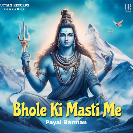 Bhole Ki Masti Me | Boomplay Music