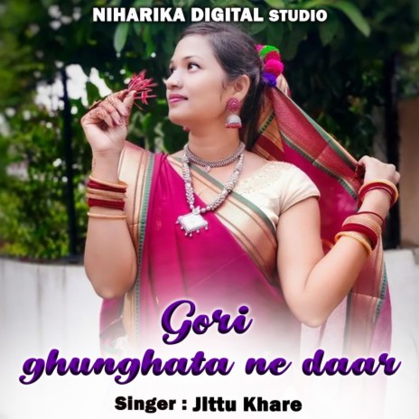 Gori Ghunghata Ne Daar ft. Vineeta Ji & Bharti Ji | Boomplay Music