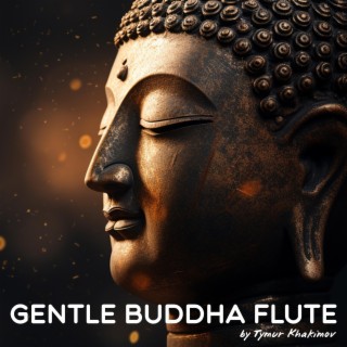 Gentle Buddha Flute