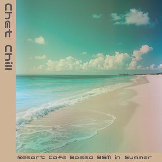 Resort Cafe Bossa Bgm in Summer