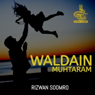 Waldain E Muhtaram