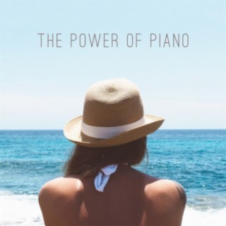 The Power of Piano