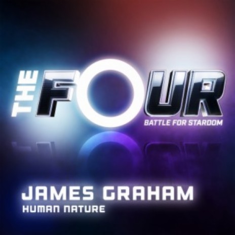 Human Nature (The Four Performance) | Boomplay Music