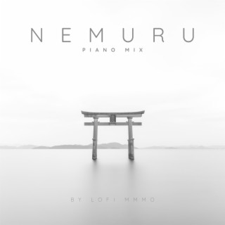 Nemuru (Piano Mix)