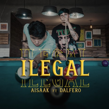 Ilegal ft. Dardo Flow Music & Dalfero | Boomplay Music