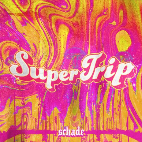 Super Trip | Boomplay Music