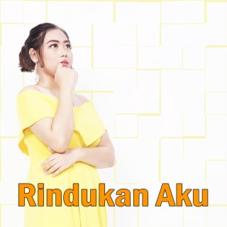 Rindukan Aku (Dangdut)