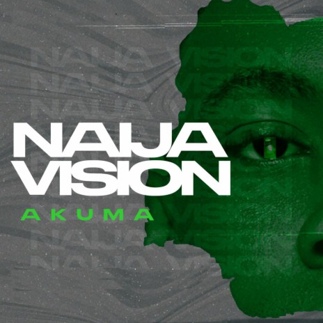 Naija Vision | Boomplay Music