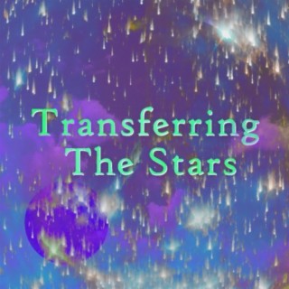 Transferring The Stars