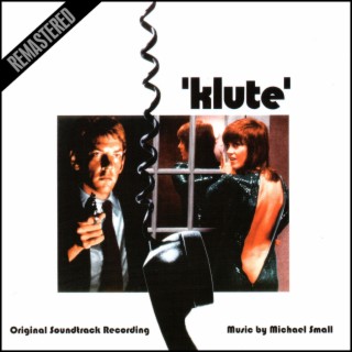 'klute' - Original Soundtrack Recording - Remastered