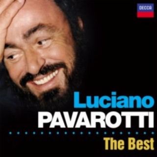 Luciano Pavarotti the Greatest
