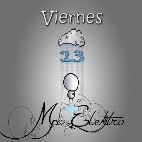 Viernes 13 | Boomplay Music